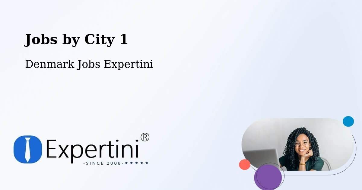 City Jobs in Denmark - Expertini