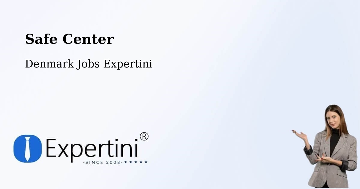 Safety Center – Solrød Kommune - Denmark Jobs Expertini